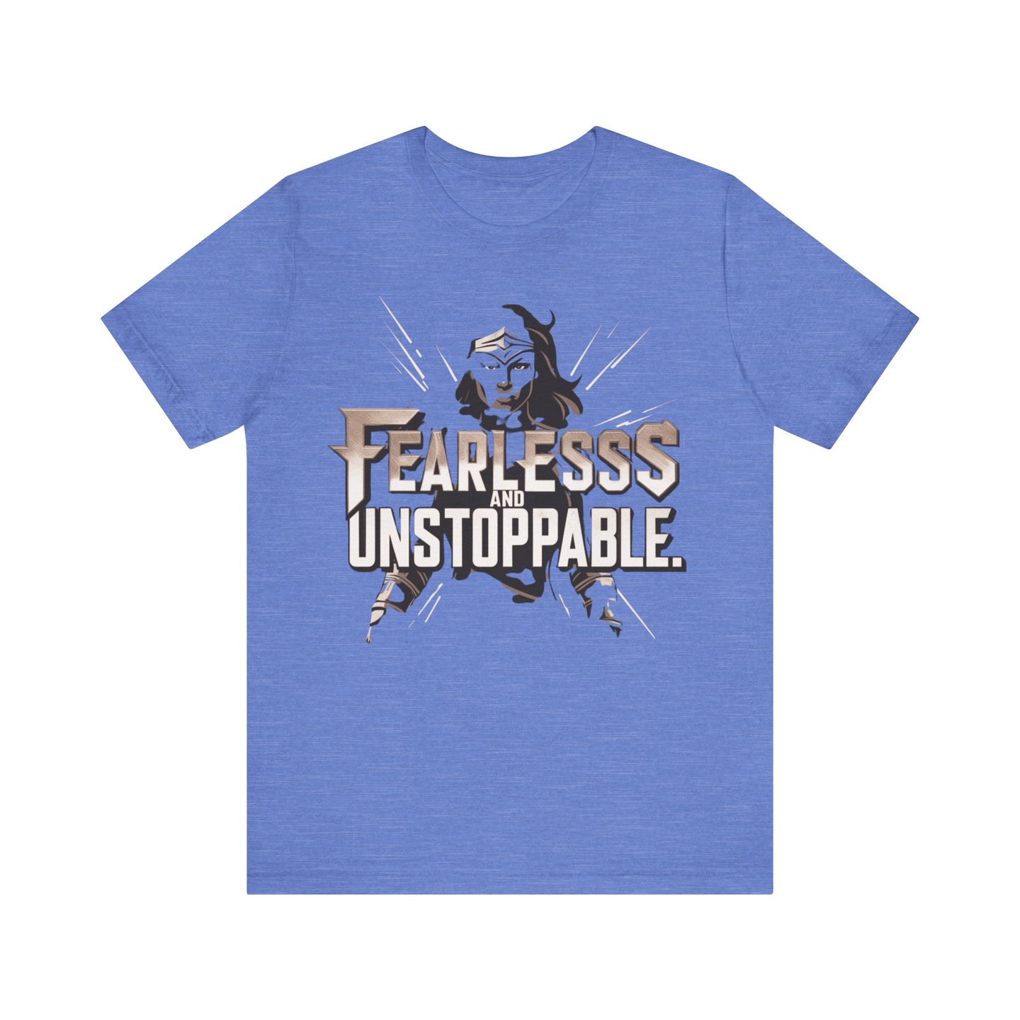 Fearless and Unstoppable Tee